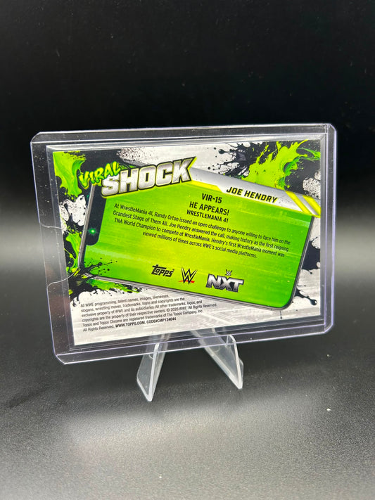 2026 WWE Topps Chrome Joe Hendry Viral Shock Base